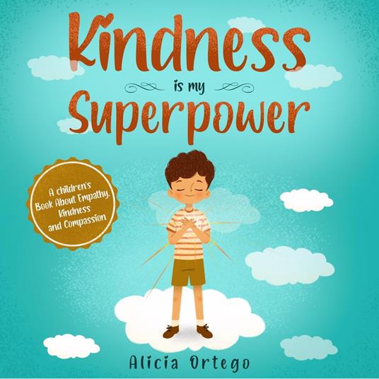 Kindness is my Superpower