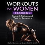 Workouts for Women: 2 Books in 1