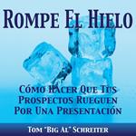 Rompe El Hielo