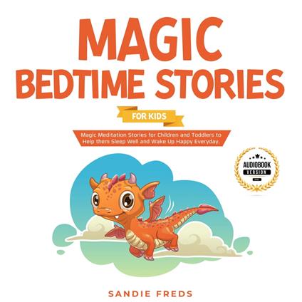 Magic Bedtime Stories for Kids