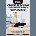 Online Teaching And Interviews