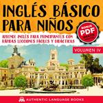 Inglés Básico Para Niños Volumen IV