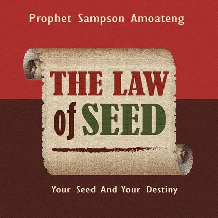 Law Of Seed, The