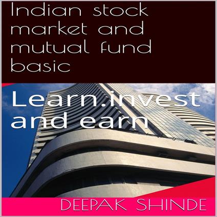 Indian stock market and mutual fund basic.