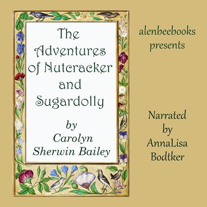 Adventures of Nutcracker and Sugardolly, The