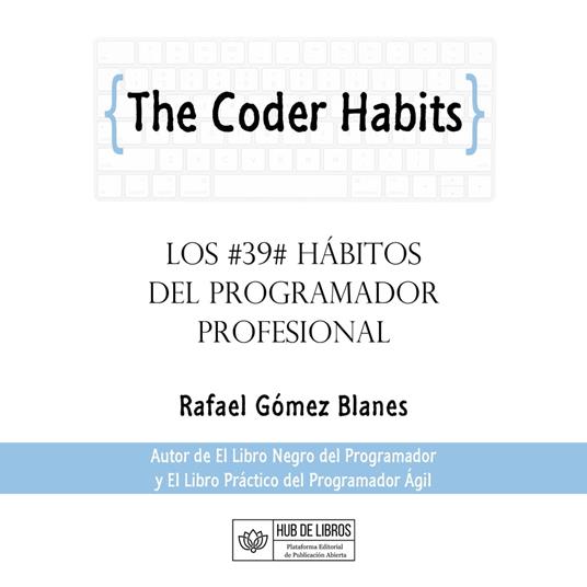 Coder Habits, The