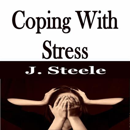 Coping With Stress