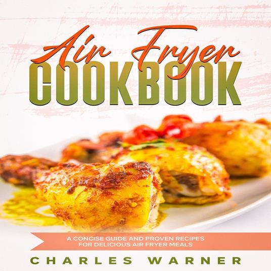 Air Fryer Cookbook