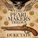 Pearlmakers Trilogy, The