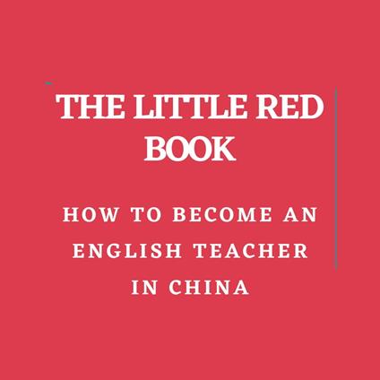 How to Become an English Teacher in China