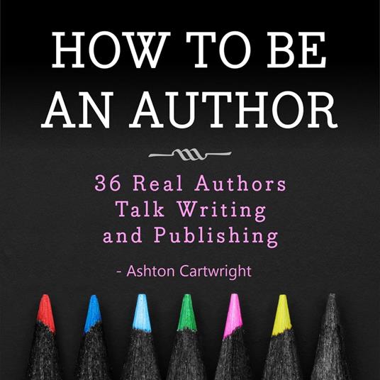 How to be an Author