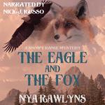 Eagle and the Fox, The