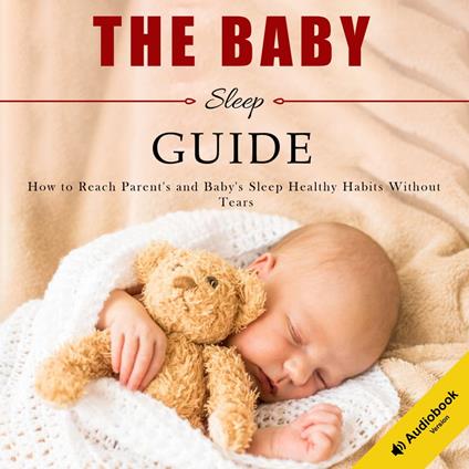 Sleep Habits In Babies Guide, The