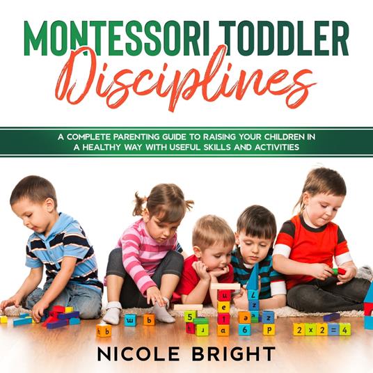 Montessori Toddler Disciplines