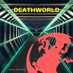 Deathworld