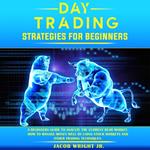 Day Trading Strategies for Beginners