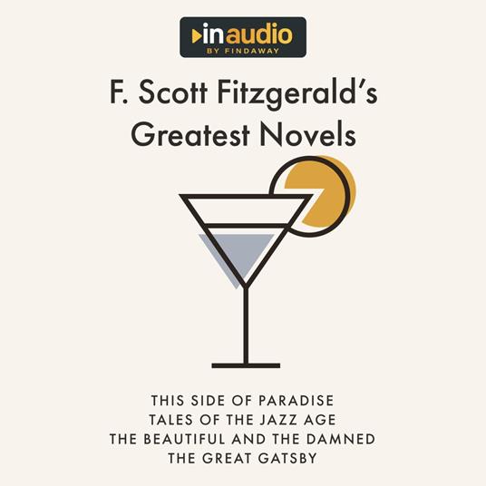 F. Scott Fitzgerald’s Greatest Novels