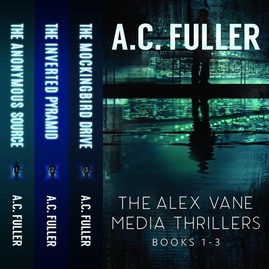 Alex Vane Media Thrillers, The: Books 1-3