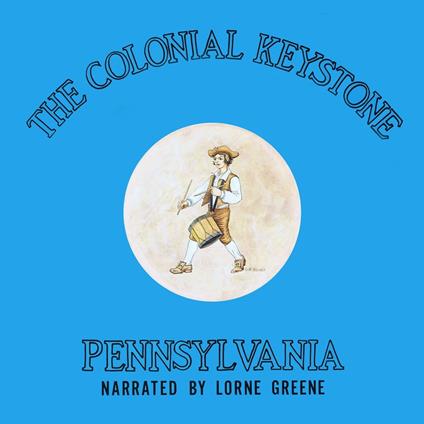 Pennsylvania: The Colonial Keystone