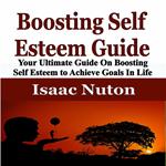 Boosting Self Esteem Guide