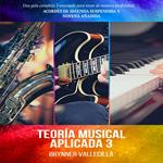 Teoría musical aplicada 3