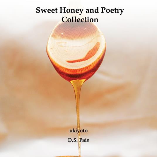 Sweet Honey and Poetry Collection