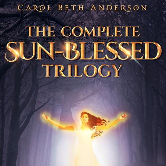 Complete Sun-Blessed Trilogy, The