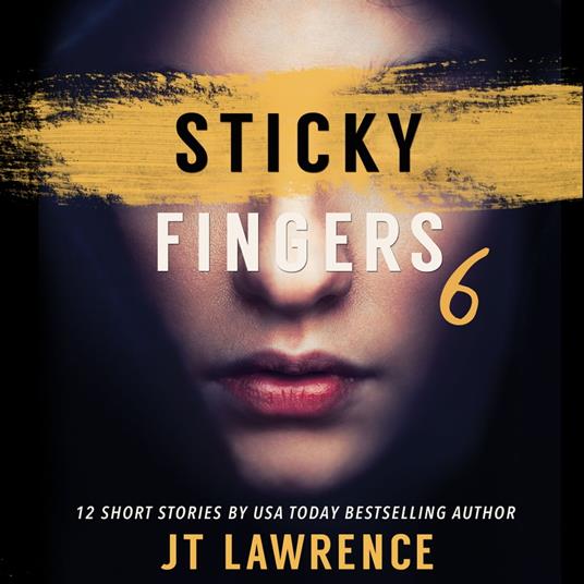 Sticky Fingers 6