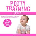 Potty Training for Girls in Three Days