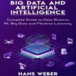 Big Data and Artificial Intelligence