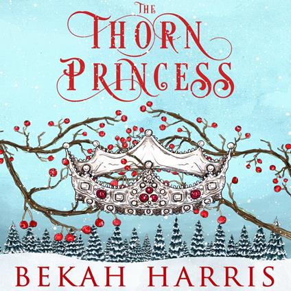 Thorn Princess, The