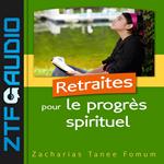 Retraites Pour le Progrès Spirituel