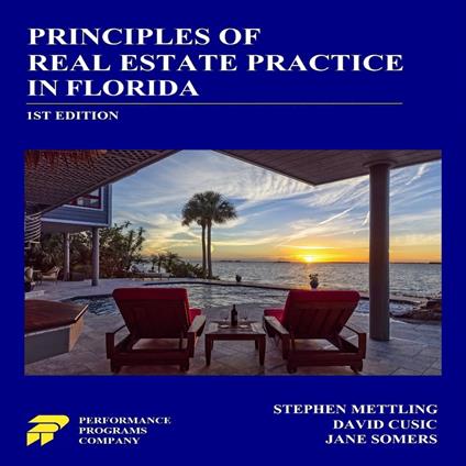 Principles of Real Estate Practice in Florida 1st Edition