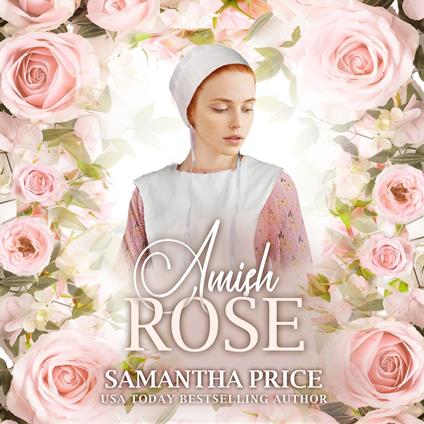 Amish Rose