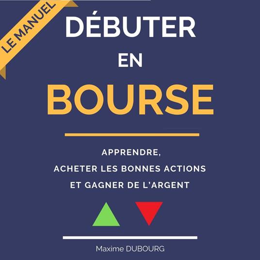 Débuter en Bourse