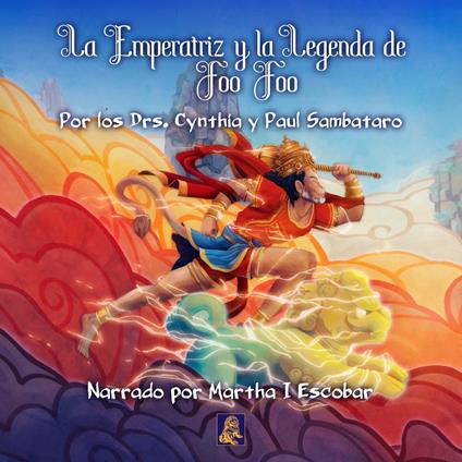 LA LEYENDA DE FOO FOO Y LOS MONJES DORADOS