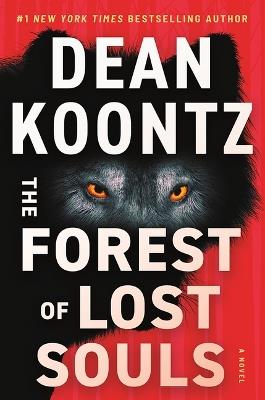 The Forest of Lost Souls - Dean Koontz - cover