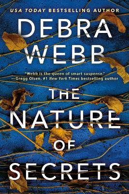 The Nature of Secrets - Debra Webb - cover
