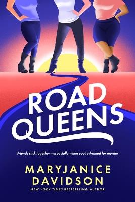 Road Queens - MaryJanice Davidson - cover