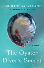 The Oyster Diver's Secret: A Novel