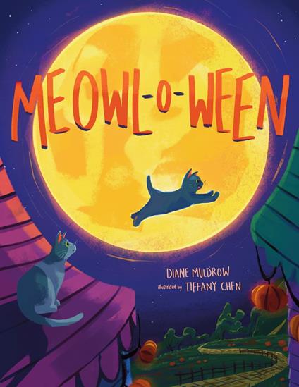Meowloween (Meowl-o-ween) - Diane Muldrow,Tiffany Chen - ebook