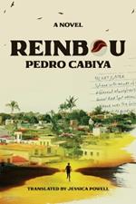 Reinbou: A Novel