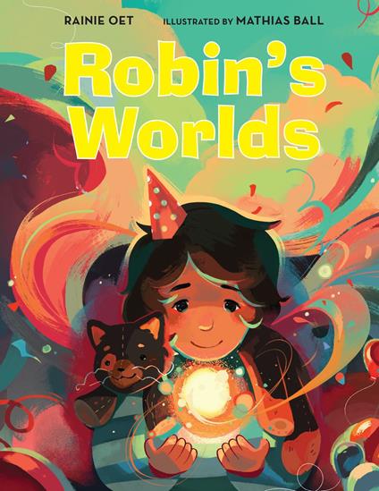 Robin's Worlds - Rainie Oet,Mathias Ball - ebook