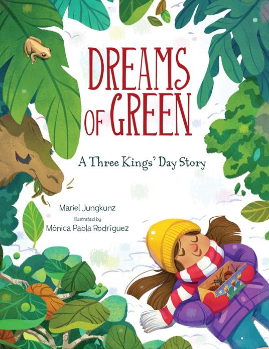 Dreams of Green - Mariel Jungkunz,Mónica Paola Rodriguez - ebook