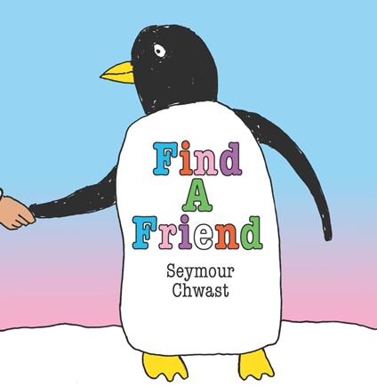 Find a Friend - Seymour Chwast - ebook