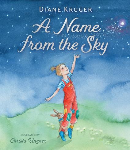 A Name from the Sky - Kruger Diane,Christa Unzner - ebook