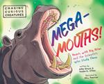 Mega-Mouths!