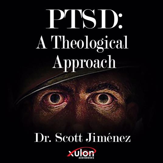 PTSD: A Theological Approach