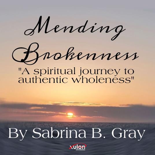 Mending Brokenness