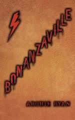 Bonanzaville